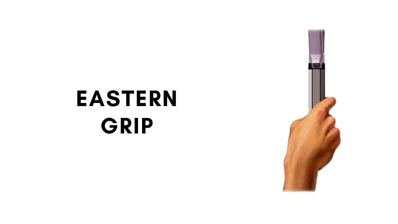 Eastern Grip